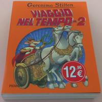 Viaggio nel tempo 2 di Geronimo Stilton