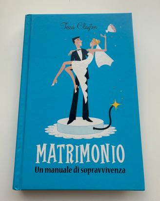 Libro Matrimonio Manuale di Sopravvivenza
