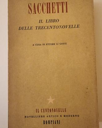 Franco Sacchetti  Il libro delle Trecentonovelle