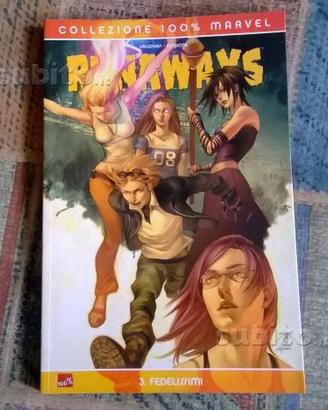 Runaways Vol.3 - Fedelissimi