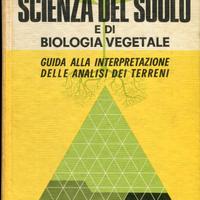 ELEMENTI DI SCIENZA DEL SUOLO E DI BIOLOGIA VEGETA
