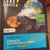 Libro Le Scienze Sono Servite! Scienze della Terra