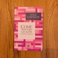 libro Come trattare gli altri e farseli amici 