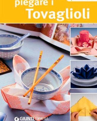 Libro Piegare i tovaglioli