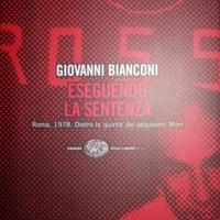 BIANCONI Eseguendo la sentenza (Brigate Rosse/Moro