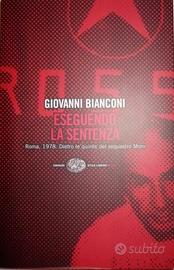 BIANCONI Eseguendo la sentenza (Brigate Rosse/Moro