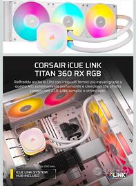 [NUOVO] Corsair  icue link titan 360rx bianco 