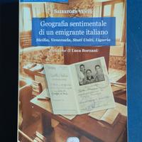 Geografia sentimentale di un emigrante italiano 