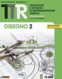 TTR Disegno 2 per il primo biennio - 9788805073641