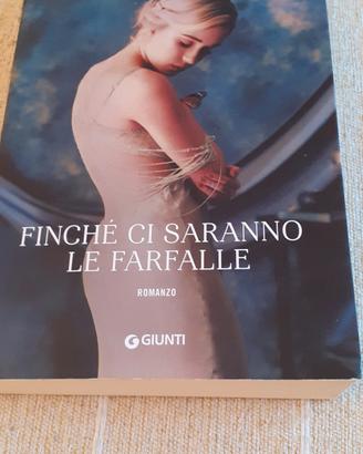 Finché  ci saranno le farfalle  di Hanni Munzer