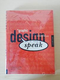 Graphic Design Speak: A Visual Dictionary