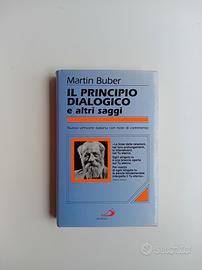Il principio dialogico e altri saggi, Martin Buber