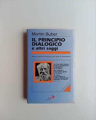 Il principio dialogico e altri saggi, Martin Buber