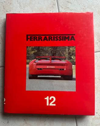 Ferrarissima 12 Ferrari Mytos - Edizione 3391/5000
