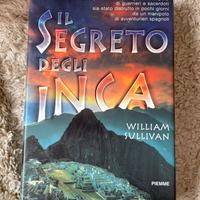 William Sullivan il segreto degli inca