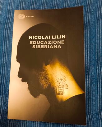 Educazione siberiana di Nicolai Lilin