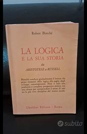 La logica e la sua storia Blanche'