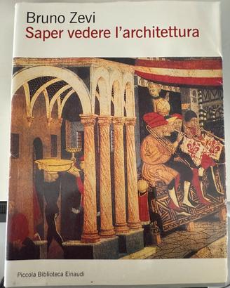 Bruno zevi saper vedere l’architettura