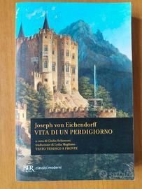 Libro "Vita di un perdigiorno" di Von Eichendorff