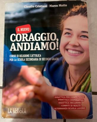 Il nuovo coraggio andiamo!