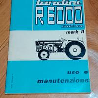 Libretto uso manutenzione Landini R6000 special