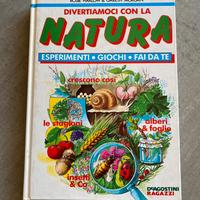 Divertiamoci con la natura - De agostini ragazzi
