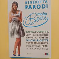 Molto Bene – Benedetta Parodi | Libro di Cucina