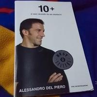 Il mio mondo in un numero 10 Alessandro del piero