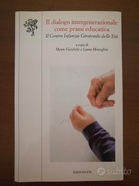 Il dialogo intergenerazionale come prassi educativ