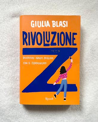 Libro "Rivoluzione Z" di Giulia Blasi, Rizzoli