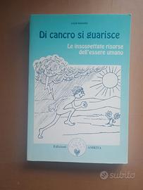 Di cancro si guarisce, le insospettate risorse