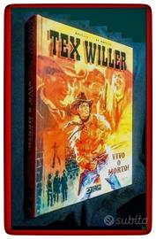 Tex willer vivo o morto prima edizione 2019 nuovo