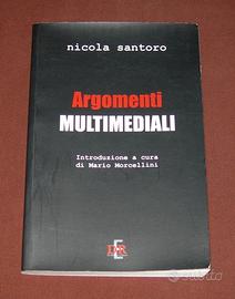 Argomenti Multimediali - Nicola Santoro