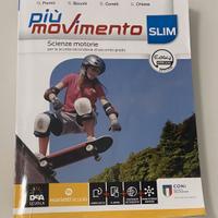 PIÙ MOVIMENTO SLIM – SCIENZE MOTORIE 9788839303301