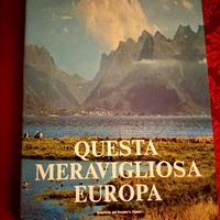 QUESTA MERAVIGLIOSA EUROPA
