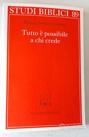 Tutto è possibile a chi crede di Schnackenburg