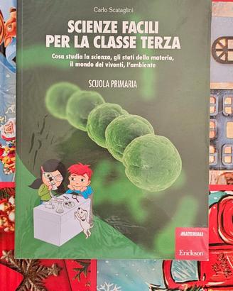 Scienze facili per la classe terza – Erickson