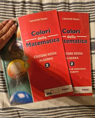 Colori della matematica edizione rossa algebra 2