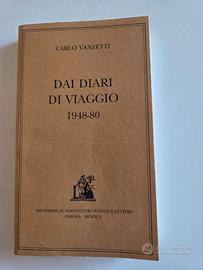 Libro Dai diari di Viaggio 1948-1980 di C Vanzetti