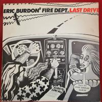 ERIC BURDONS FIRE DEPT Last Drive