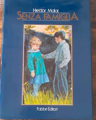 Hector Malot, Senza famiglia (illustrato)