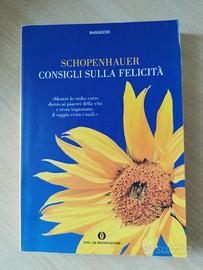 Consigli sulla felicità. Schopenhauer