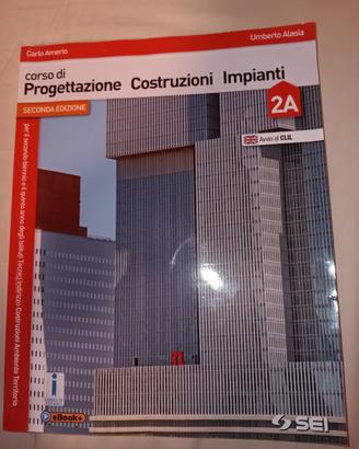 corso di Progettazione Costruzioni Impianti 2A,2B