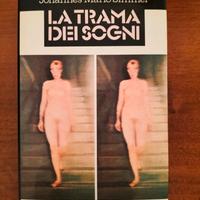 "La trama dei sogni" di J.M. Simmel 