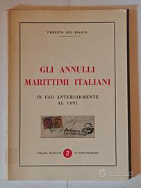 Del Bianco Gli Annulli Marittimi Italiani (1891)