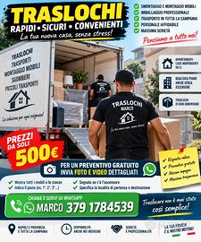 TRASLOCHI A PARTIRE DA 500