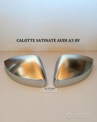 Calotte cromo satinate Audi A3 8V 2012 - 2020