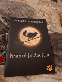 Paranormal infective feline - libro