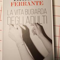 LIBRO ELENA FERRANTE"LA VITA BUGIARDA DEGLI ADULTI