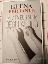 LIBRO ELENA FERRANTE"LA VITA BUGIARDA DEGLI ADULTI